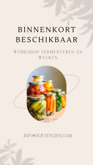 Workshop fermenteren en wecken. Binnenkort beschikbaar!